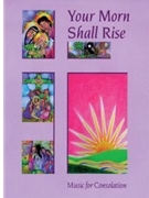 Your Morn Shall Rise Sample Pack