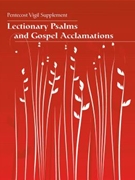 Lectionary Psalms and Gospel Acclamations - Supplement for Vigil of Pentecost