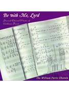 Be With Me Lord - CD