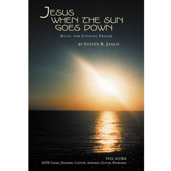 Jesus When the Sun Goes Down: Music for Evening Prayer-guitar edition