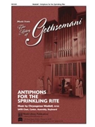 Antiphons for the Sprinkling Rite