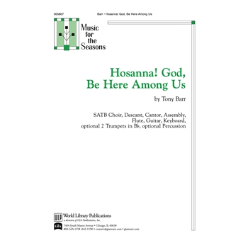 Hosanna! God Be Here Among Us