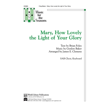Mary How Lovely the Light of Your Glory