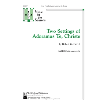 Two Settings of Adoramus Te Christe
