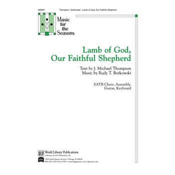 Lamb of God, Our Faithful Shepherd