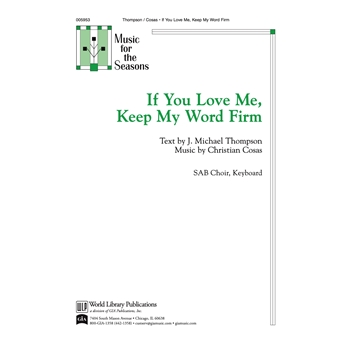 If You Love Me, Keep My Word Firm