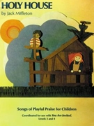 Holy House Songbook