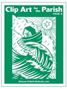 Clip Art for Parish Life Yr. A-Book & CD-ROM