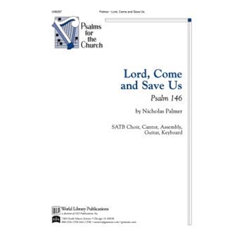 Lord, Come and Save Us