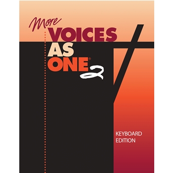More Voices As One 2-Keyboard Edition