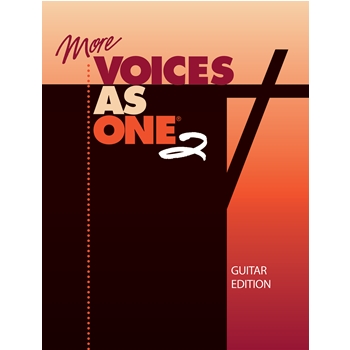 More Voices As One 2-Guitar Edition