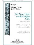 Set Your Heart On the Higher Gifts
