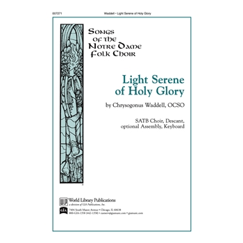 Light Serene of Holy Glory