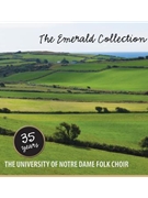 The Emerald Collection: 35 Years of the University of Notre Dame Folk Choir vinyl album
