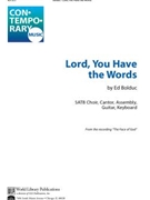 Lord, You Have the Words
