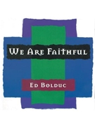 We Are Faithful - CD