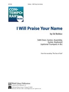 I Will Praise Your Name