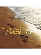 Pursue Me - CD
