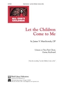 Let the Children Come to Me