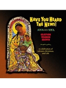 Have You Heard the News CD