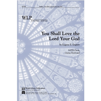 You Shall Love the Lord Your God