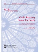 Gods Blessing Sends Us Forth