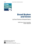 Bread Broken and Given