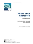 All the Earth Adores You