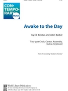 Awake to the Day
