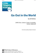 Go Out In the World