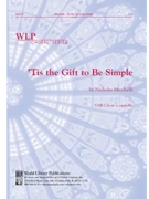 'Tis the Gift to be Simple