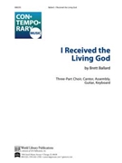 I Received the Living God
