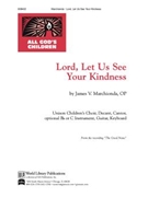 Lord Let Us See Your Kindness
