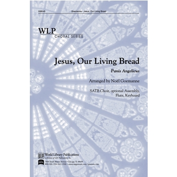 Jesus Our Living Bread