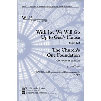 With Joy We Will Go Up to God's House