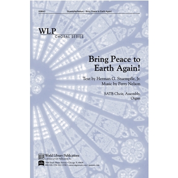 Bring Peace to Earth Again-Nelson/Stuempfle