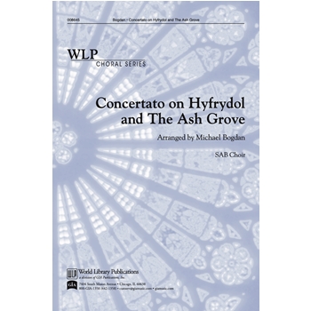 Concertato on Hyfrydol and the Ash Grove-arr. Bogdan