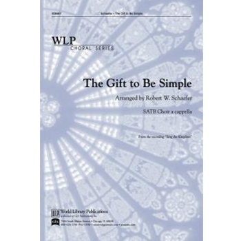 The Gift to Be Simple