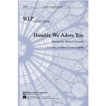 Humbly We Adore You-Connolly