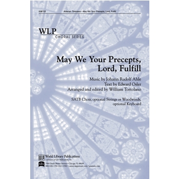 May We Your Precepts Lord Fulfill