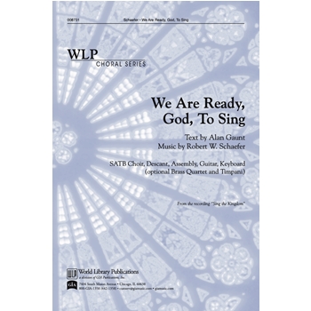 We Are Ready God to Sing