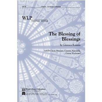 The Blessing of Blessings-Rosania