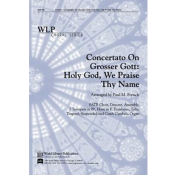 Holy God We Praise Thy Name - Instrumental Parts