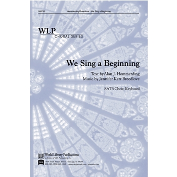 We Sing a Beginning