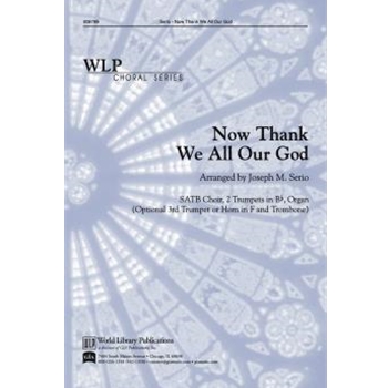Now Thank We All Our God-Cruger/arr. Serio