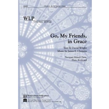 Go My Friends in Grace/Wright