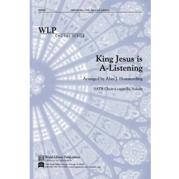 King Jesus is A-Listening