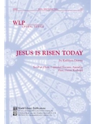Jesus Is Risen Today