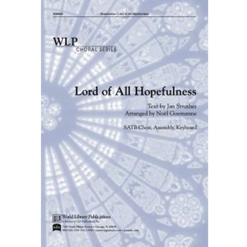 Lord of All Hopefulness