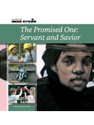 The Promised One: Savior and Servant CD